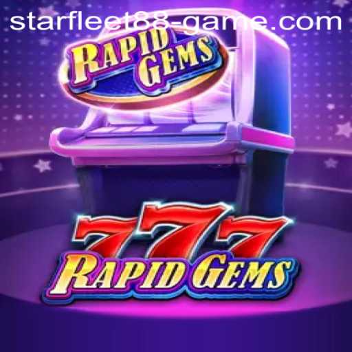 Exploring RapidGems777: The Starfleet Game Revolution