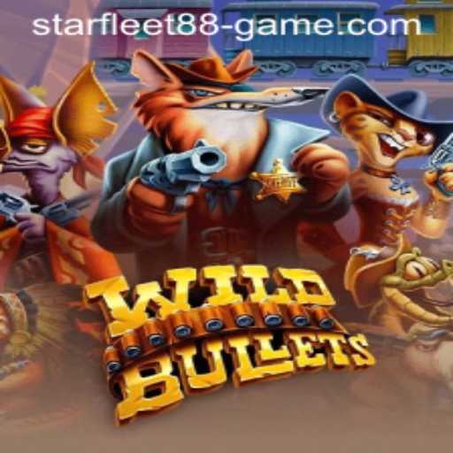 WildBullets: A Starfleet Game Adventure